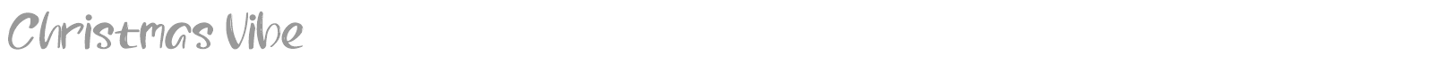 Christmas Vibe font preview